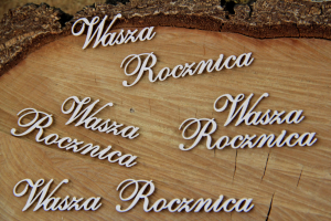 Wasza Rocznica zestaw 4 napisów