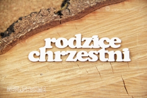 Napis RODZICE CHRZESTNI 10x3 cm