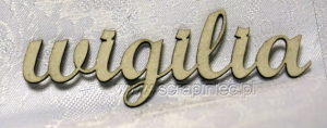 napis WIGILIA 10x3 cm
