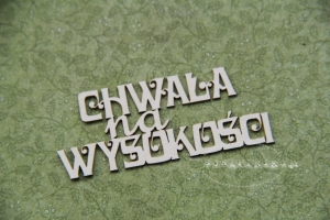 Chwała na Wysokości - napis