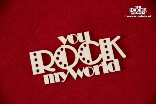 U_rock_my_world_wm.jpg