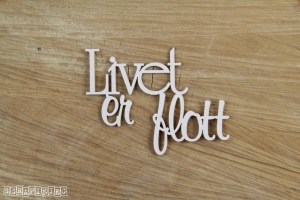 Livet er Flott - NO - napis