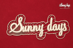 Sunny Days napis