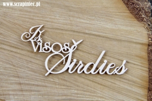  Iš visos širdies - LTU - napis