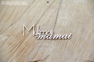 Mylimai mamai  - LTU - napis
