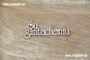  Su gimtadieniu - LTU - napis