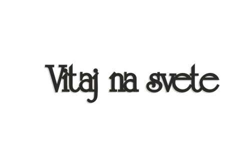 4322_Vitaj na svete -SVK- napis pojedynczy.png